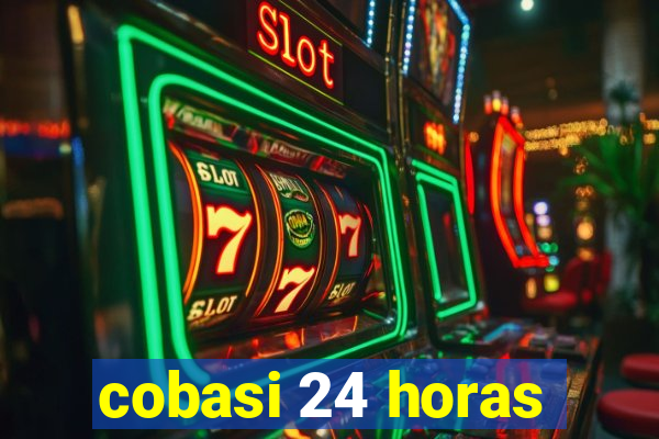 cobasi 24 horas